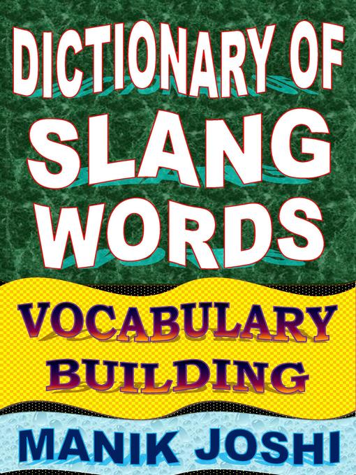 Title details for Dictionary of Slang Words by Manik Joshi - Wait list